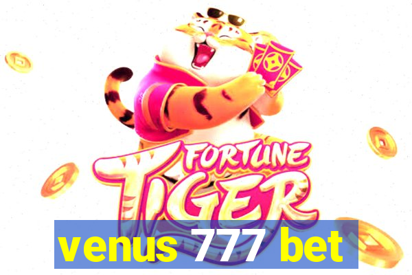 venus 777 bet